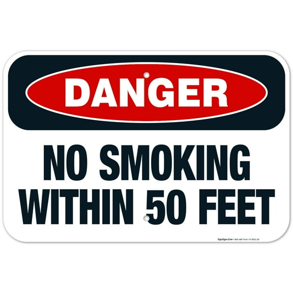 No Smoking Within 50 Feet Sign, OSHA Danger Sign, 12x18 Aluminum