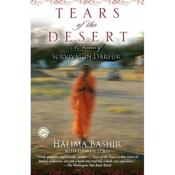 Random House Reader's Circle Tears of the Desert: A Memoir of Survival in Darfur, (Paperback)