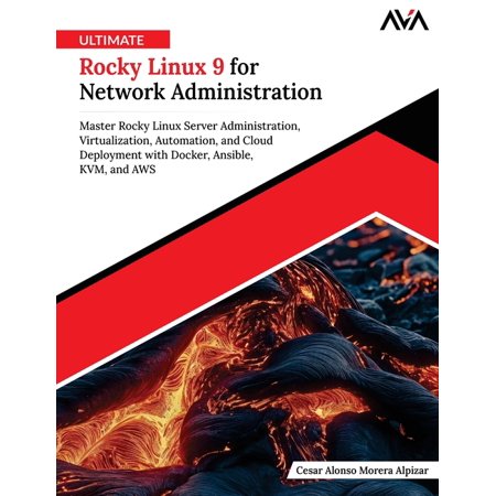 Ultimate Rocky Linux 9 for Network Administration, (Paperback)