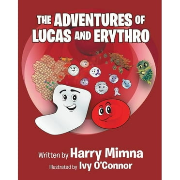 The Adventures of Lucas and Erythro (Paperback)
