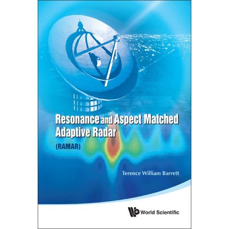 ISBN 9789814329897 product image for Resonance and Aspect Matched Adaptive Radar (RAMAR) (Hardcover) | upcitemdb.com