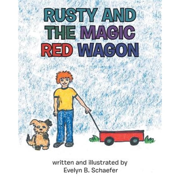 Pre-Owned Rusty and the Magic Red Wagon