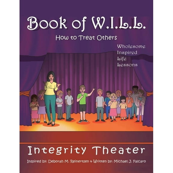 Book of W.I.L.L.: How to Treat Others, (Paperback)
