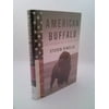 American Buffalo: In Search of a Lost Icon [Hardcover - Used]