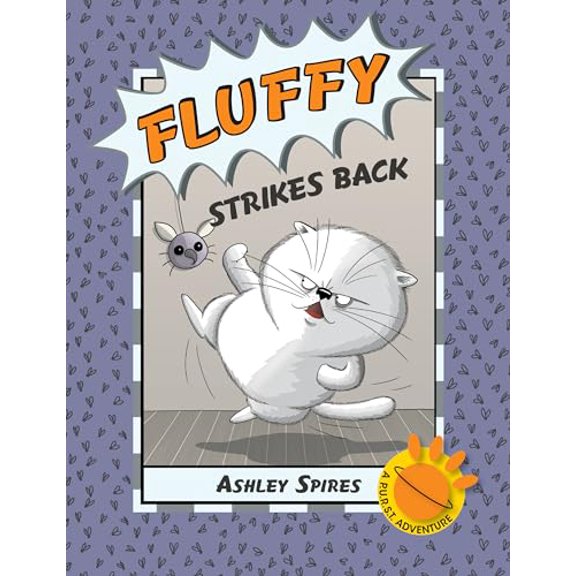 Pre-Owned Fluffy Strikes Back (P.U.R.S.T. Adventure, A, 1), 9781771381338, 1771381337, Paperback, Illustrated edition