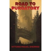 Road to Purgatory (Hardcover)
