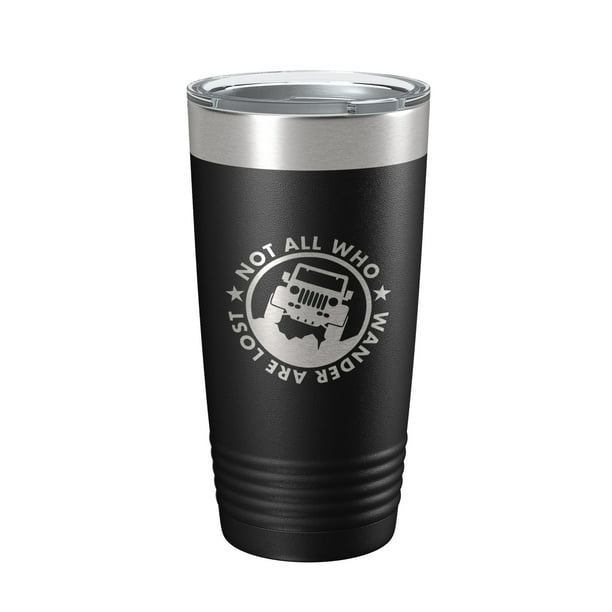 Offroading Tumbler Not All Who Wander Are Lost Travel Mug Mudding Gift ...