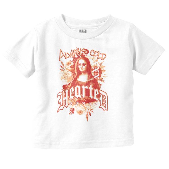 Urban Mona Lisa Always Cold Hearted Toddler Boy Girl T Shirt Infant Toddler Brisco Brands 6M