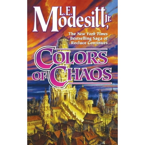 Saga of Recluce Colors of Chaos, Book 9, (Paperback)