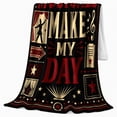 thumbnail image 2 of Musicals Make My Day Broadway Theatre Lover Quote, Cozy Friendship Quote Scene, Warm Flannel Blanket for Living Room and Reading Nook, Art Lovers Friendship Gift, Artistic Home Decor, 2 of 9