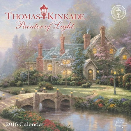 Thomas Kinkade Painter of Light 2016 Calendar