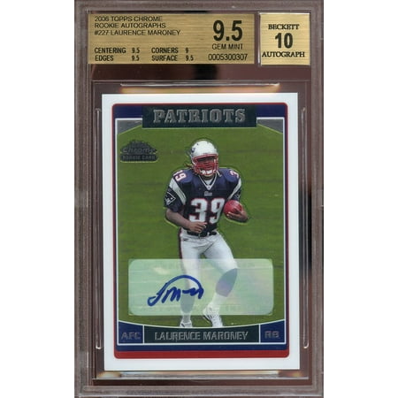 - 2006 topps chrome rookie autographs #227 LAURENCE MARONEY rookie BGS 9.5 auto 10