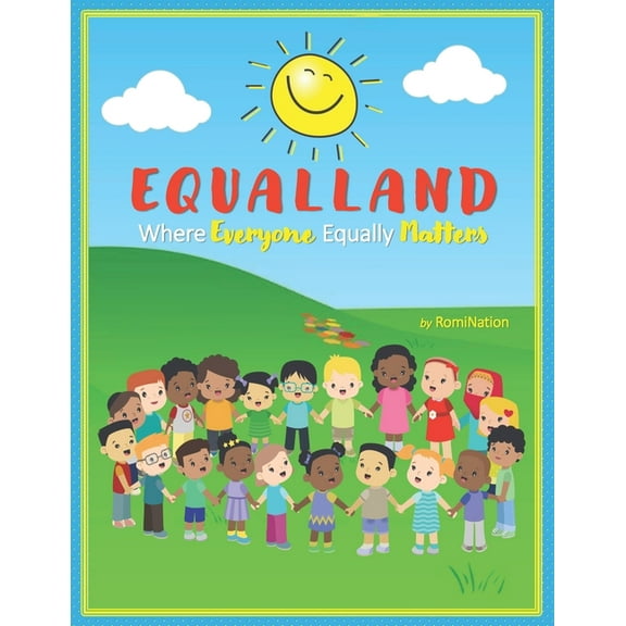Equalland : Where Everyone Equally Matters (Paperback)