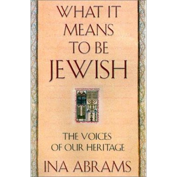 Pre-Owned What It Means to Be Jewish: The Voices of Our Heritage (Hardcover) 0312261942 9780312261948