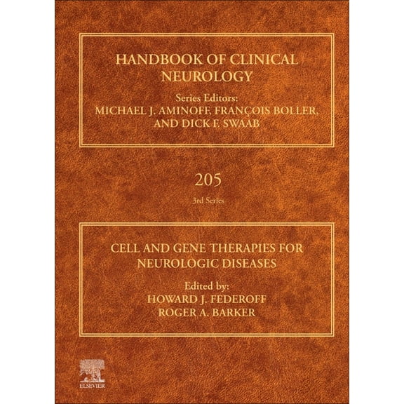 Handbook of Clinical Neurology Cell and Gene Therapies for Neurologic Diseases: Volume 205, Book 205, (Hardcover)