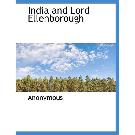 India and Lord Ellenborough (Paperback)