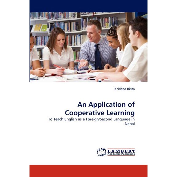 An Application of Cooperative Learning, (Paperback)
