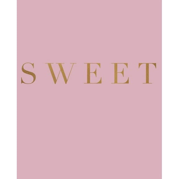 Sweet: A decorative book for coffee tables, bookshelves and interior design styling Stack deco books together to create a cus Paperback