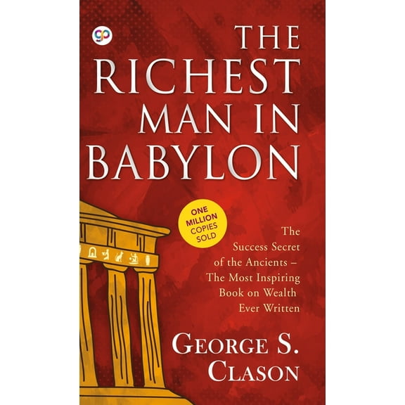 Deluxe Hardbound Edition The Richest Man in Babylon, (Hardcover)