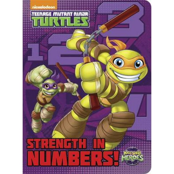 Pre-Owned Strength in Numbers! (Teenage Mutant Ninja Turtles: Half-Shell Heroes) (Board book) 0553497774 9780553497779