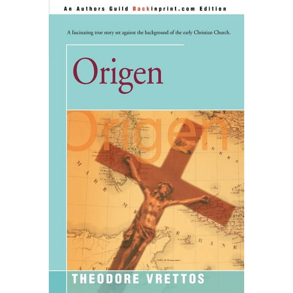 Origen: A Historical Novel, (Paperback)