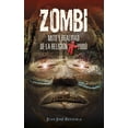 thumbnail image 1 of ZOMBI. MITO Y REALIDAD DE LA RELIGION VUDU ARCOPRESS Papel, 1 of 2