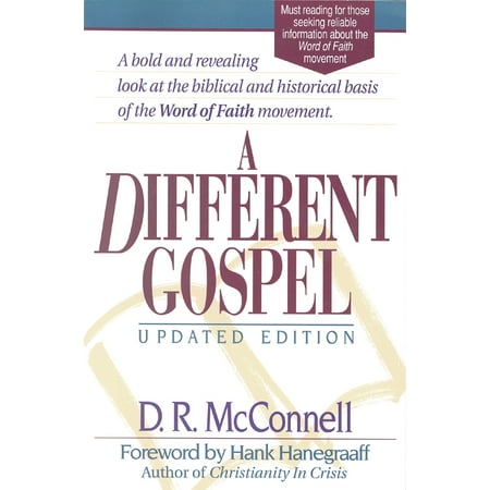 A Different Gospel : Updated Edition