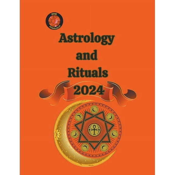 Astrology and Rituals 2024, (Paperback)