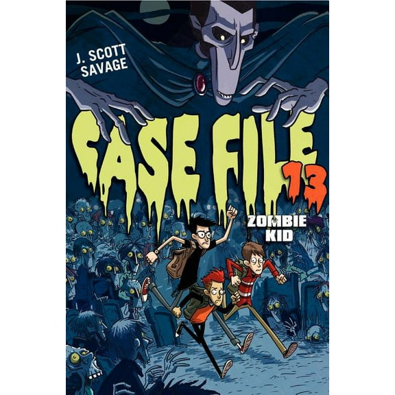 Case File 13 Zombie Kid, Book 1, (Paperback)