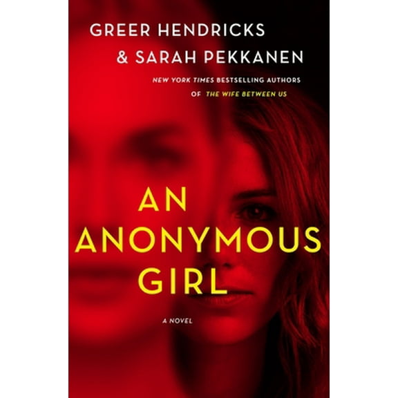 Pre-Owned An Anonymous Girl (Hardcover) 1250133734 9781250133731