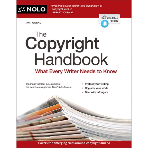 The Copyright Handbook: What Every Writer Needs to Know, (Paperback)