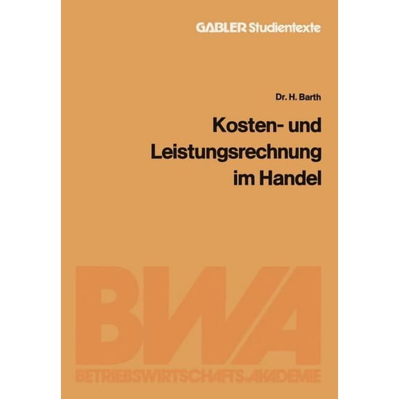 Kosten- Und Leistungsrechnung Im Handel, (Paperback)