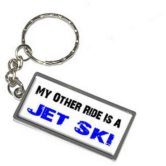 My Other Ride Vehicle Car Is A Jet Ski Keychain Key Chain Ring