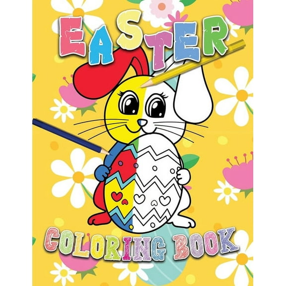 Easter Coloring Book: Easter Eggs Adult Colouring Book, Unique and Great Big Easter Egg, Beautiful Collection Of 60 Unique Easter Egg Designs To Color (Paperback)