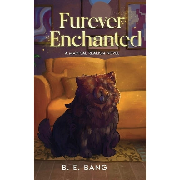 Furever Enchanted, (Paperback)