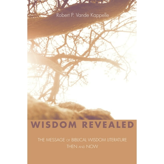 Wisdom Revealed (Paperback)