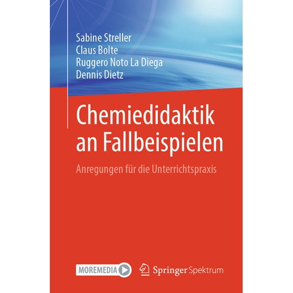 Chemiedidaktik an Fallbeispielen: Anregungen Für Die Unterrichtspraxis, (Paperback)