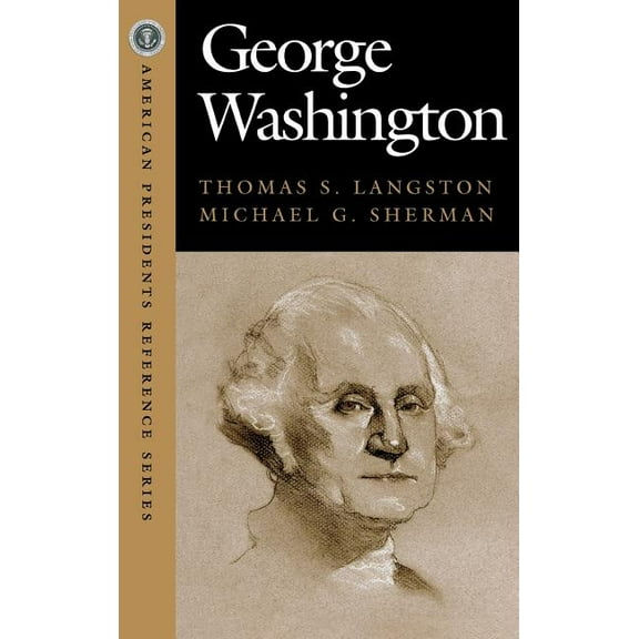 American Pres Reference George Washington, (Hardcover)