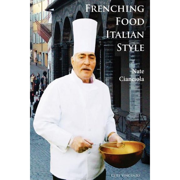Frenching Food Italian Style (Paperback)