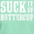 thumbnail image 3 of CafePress - Suck It Up Buttercup T Shirt - Men's Classic Graphic Cotton T-Shirt, 3 of 4