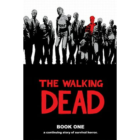 The Walking Dead, Book 1 (The Walking Dead Best Scenes)