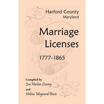Harford County, Maryland Marriage Licenses, 1777-1865