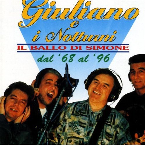 Giuliano E I Notturni Il Ballo Di Simone [CD]