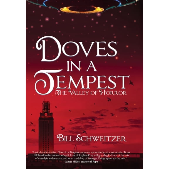 Doves in a Tempest Doves In A Tempest: The Valley of Horror, Book 1, (Hardcover)