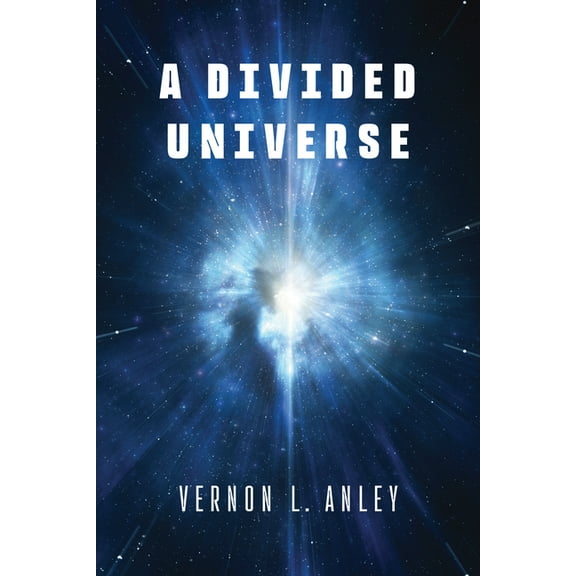A Divided Universe, (Paperback)