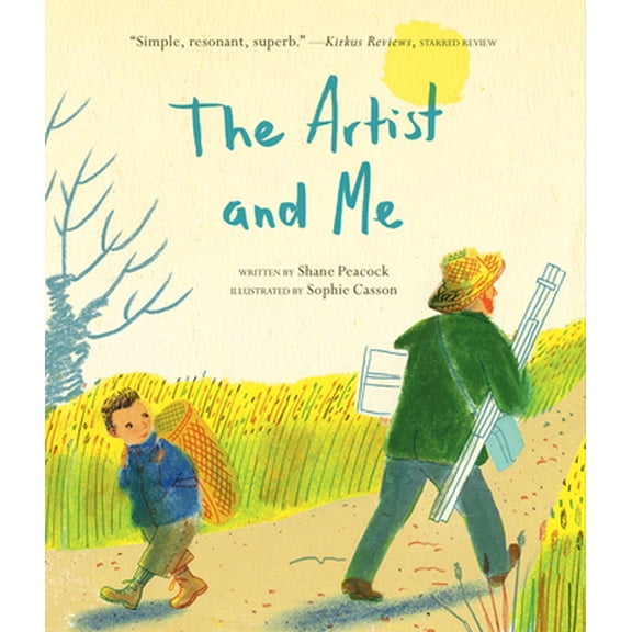 Pre-Owned The Artist and Me (Hardcover) 1771471387 9781771471381