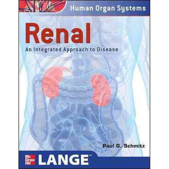 Pre-Owned Renal: An Integrated Approach to Disease