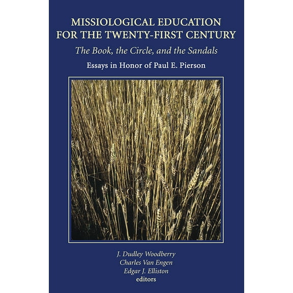 American Society of Missiology: Missiological Education for the Twenty-first Century (Paperback)