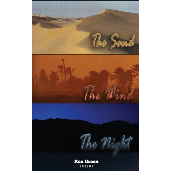 The Sand, The Wind, The Night, (Paperback)