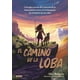 thumbnail image 1 of El camino de la loba / Pd., 1 of 1